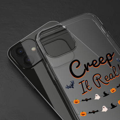 Creep It Real! Phone Case