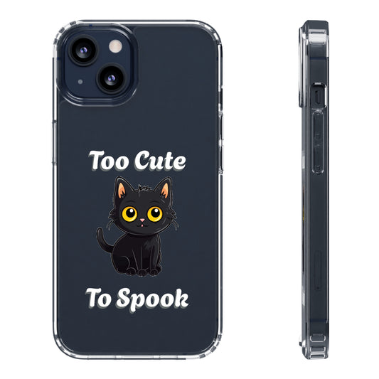 Too Cute to Spook Phone Case