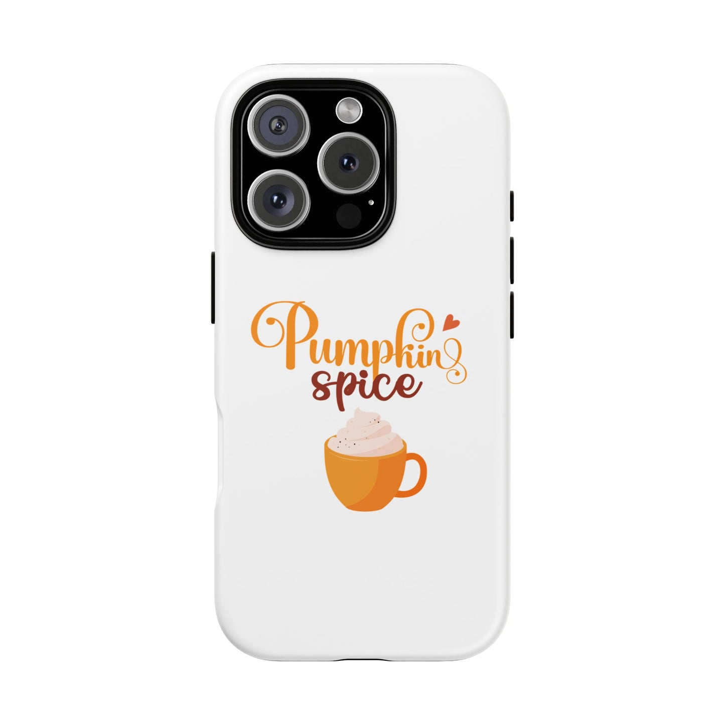 Pumpkin Spice Phone Case